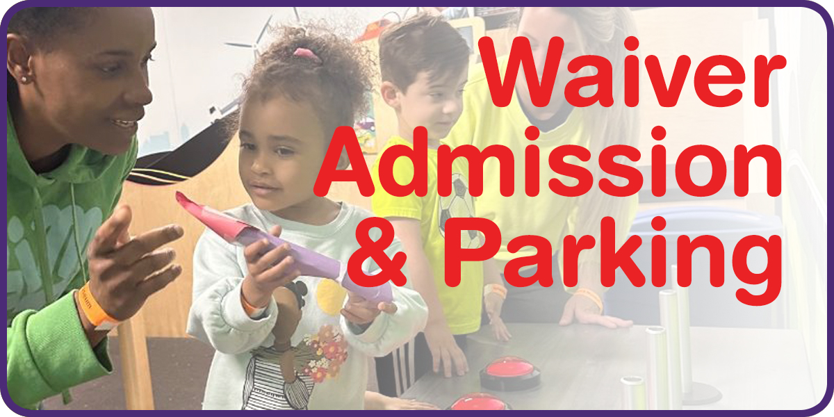 Waiver, Admission & Parking