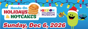 Hands On Holidays & Hotcakes December 6